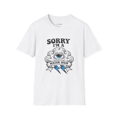 Sorry I'm a water sign