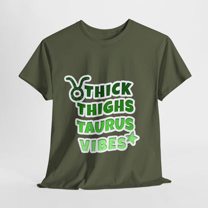 Thick Thighs Taurus Vibes