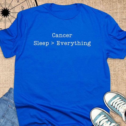 Cancer - Sleep > Everything