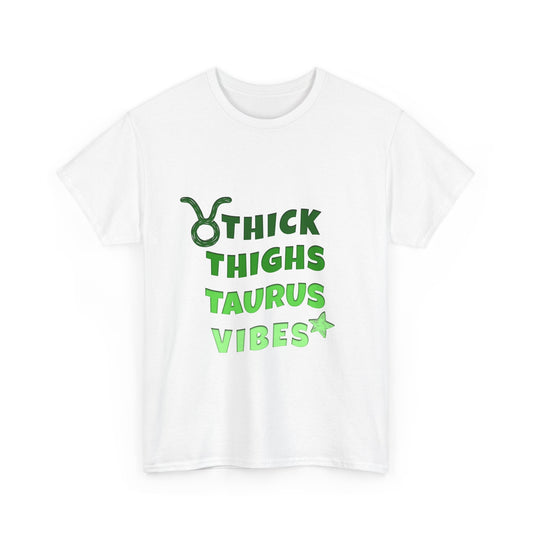 Thick Thighs Taurus Vibes