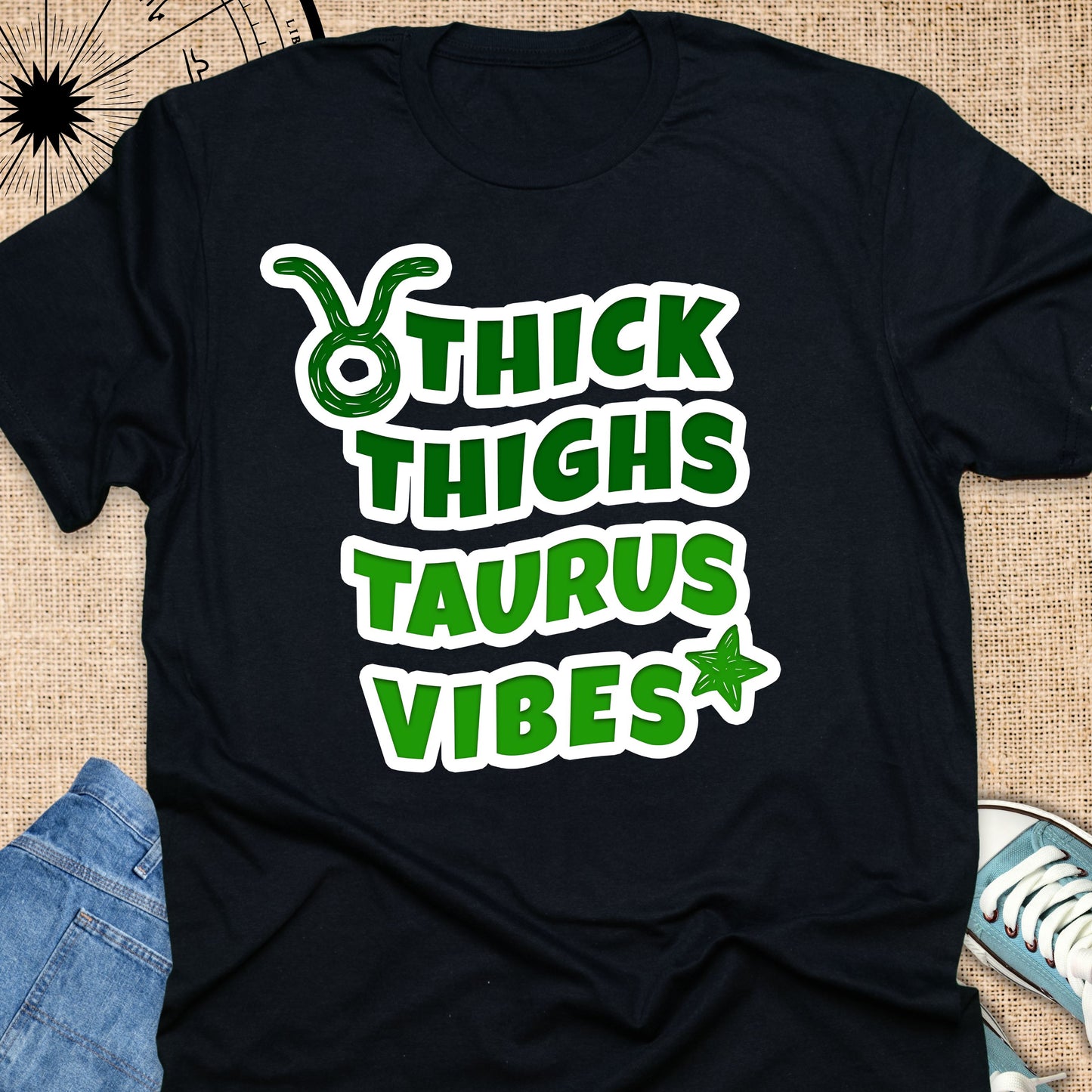 Thick thighs Taurus Vibes