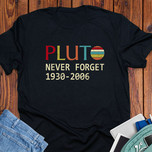Pluto never Forget