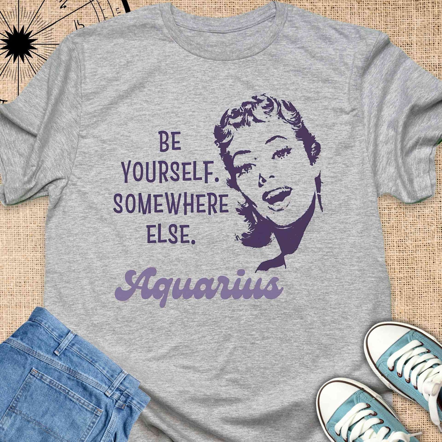 Aquarius - Be yourself somewhere else