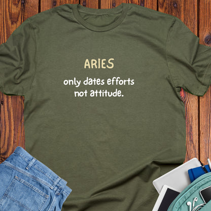Aries only dates efforts not attitude