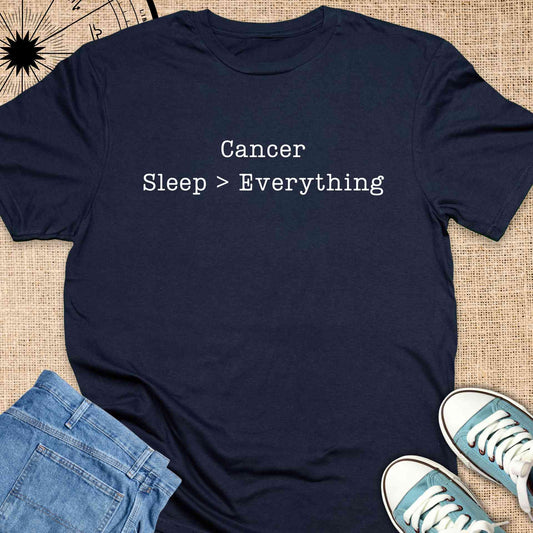 Cancer - Sleep > Everything